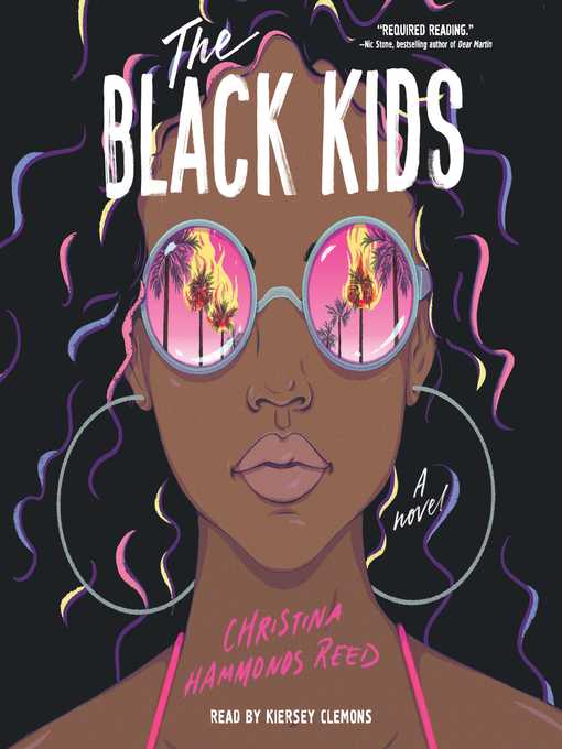 Title details for The Black Kids by Christina Hammonds Reed - Available